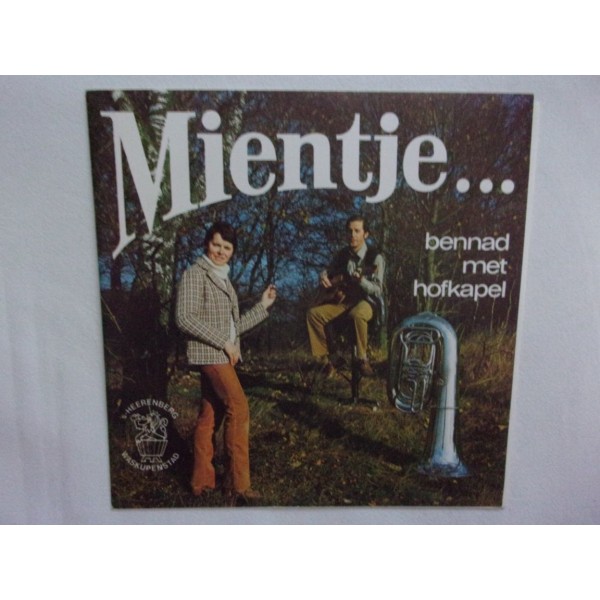 Bennad met Hofkapel - Mientje