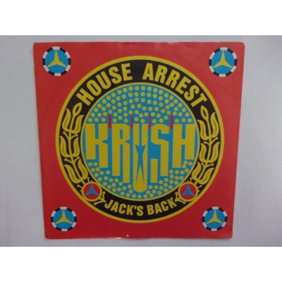 Krush - House arrest