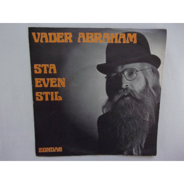 Vader Abraham - Sta even stil