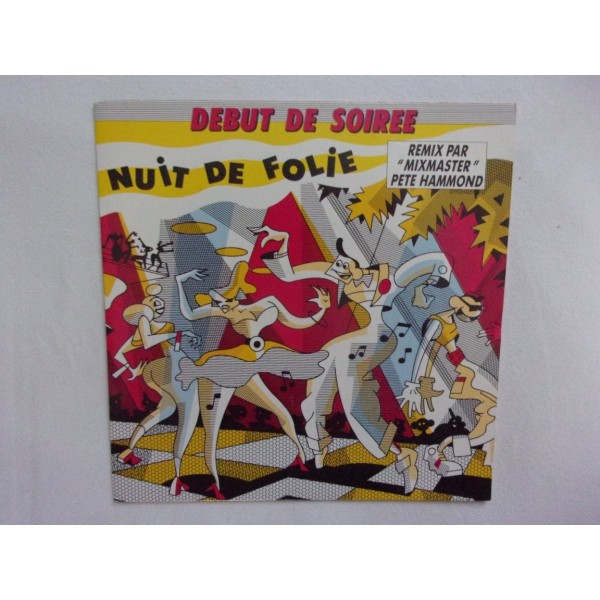 Debut de soiree - Nuit de folie