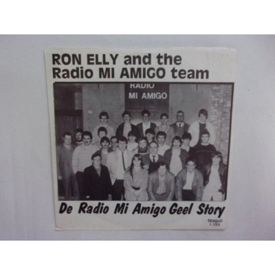 Ron Elly and the radio mi amigo team - De radio mi amigo geel story