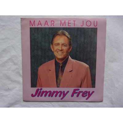 Jimmy Frey - Maar met jou