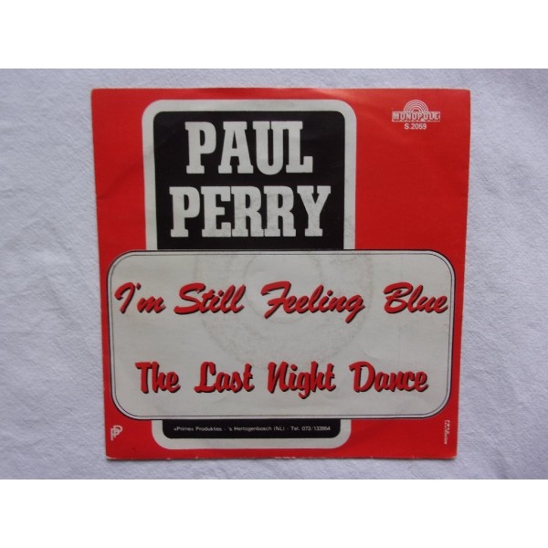 Paul Perry - I'm still feeling blue