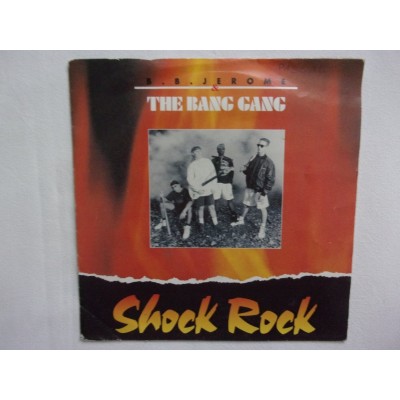 BB Jerome and the bang gang - Shock rock