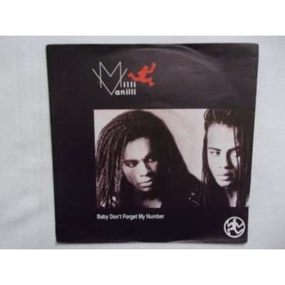 Milli Vanilli - Baby don't forget my number