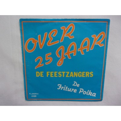 De Feestzangers - Over 25 jaar