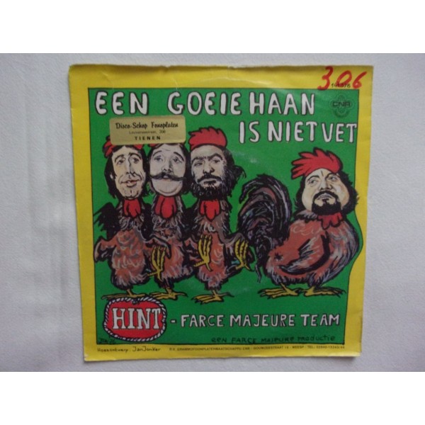 Hint farce majeure team - Een goeie haan