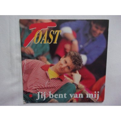 Toast - Jij bent van mij
