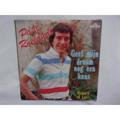 Paul Roelandt - Geef mijn droom nog een kans