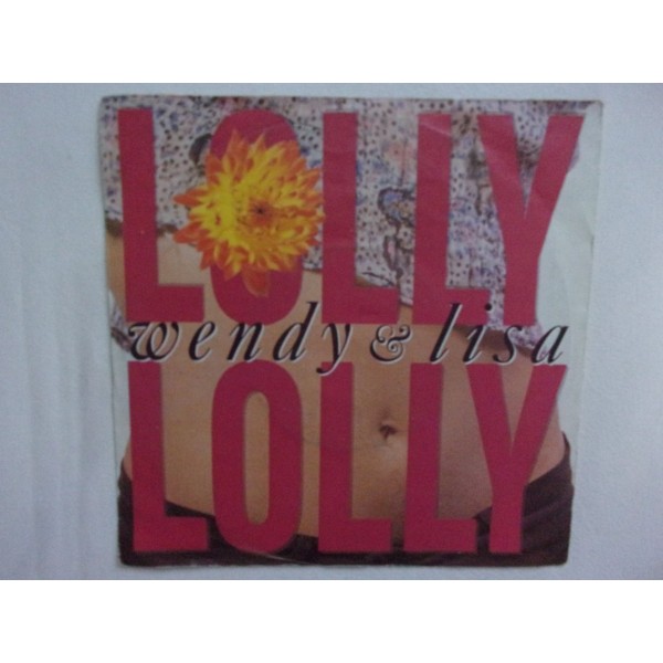 Wendy & Lisa - Lolly lolly
