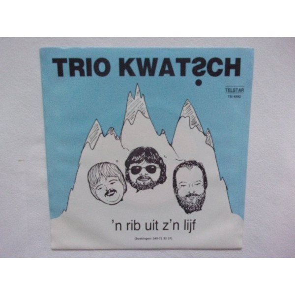 Trio Kwatch - Een rib uit zijn lijf