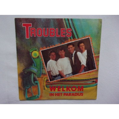 Troubles - Welkom in het paradijs