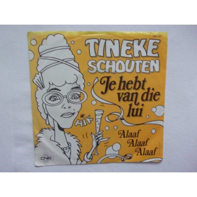 Tineke Schouten - Je hebt van die lui