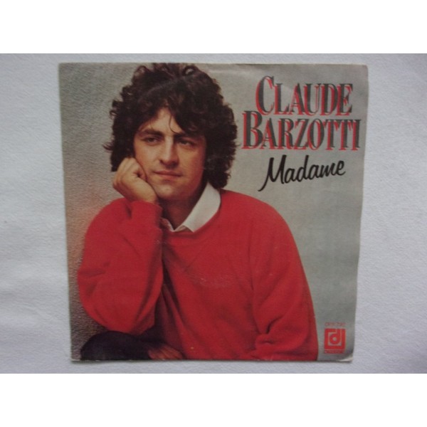 Claude Barzotti - Madame