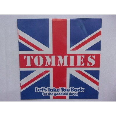 Tommies - Let's talke you back to the good old days