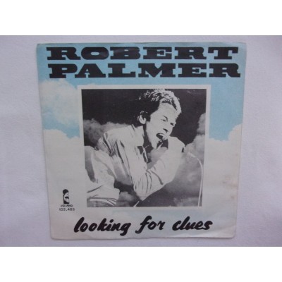 Robert Palmer - Looking for clues