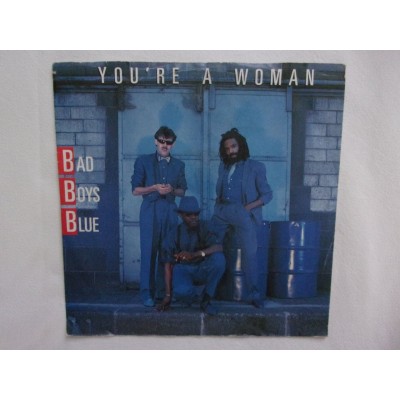 Bad bad blue - Youre a woman