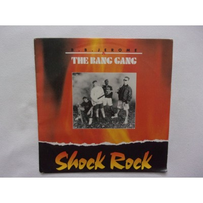 BB Jerome & The bang gang - Shock rock