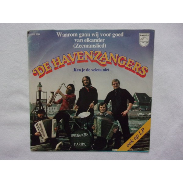 De Havenzangers - Waarom gaan wij voorgoed van elkander