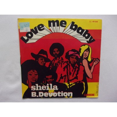 Sheila B Devotion - Love me baby