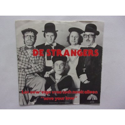 De Strangers - Lot oew eige vraa toch nooit alleen