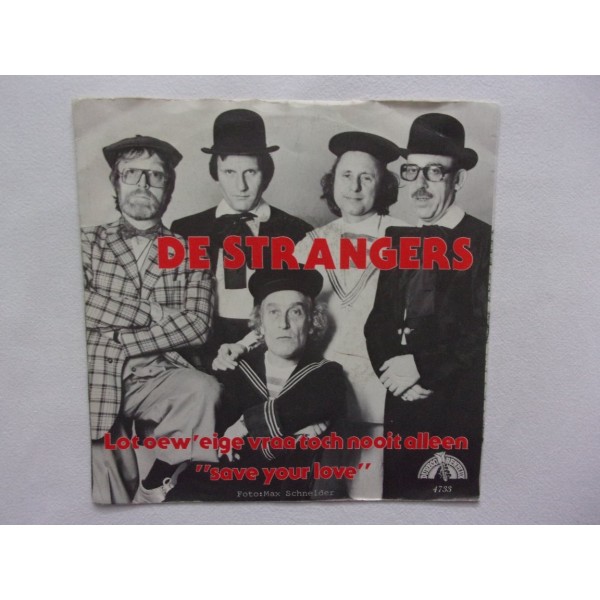 De Strangers - Lot oew eige vraa toch nooit alleen