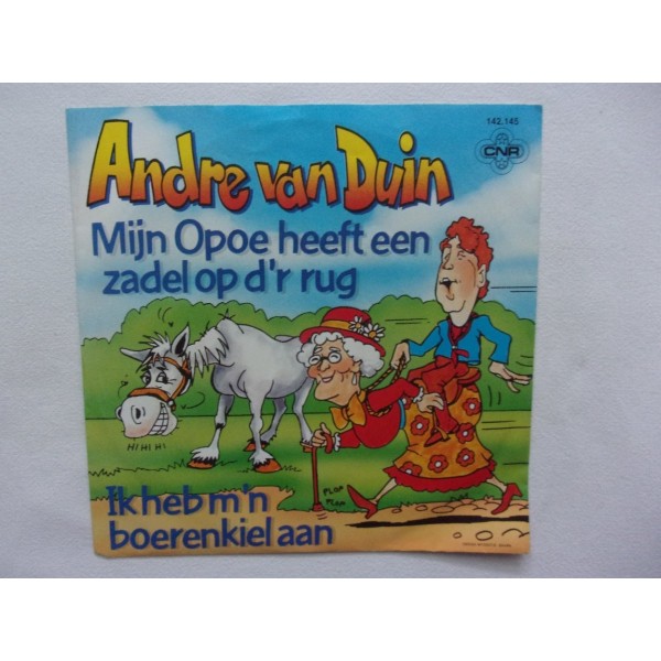 Andre van Duin - Mijn opoe heeft een zadel op der rug
