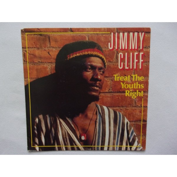Jimmy Cliff - Treat the youths right