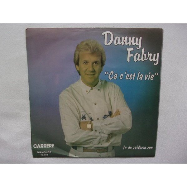 Danny Fabry - Ca c'est la vie