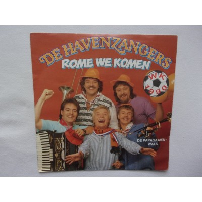 De Havenzangers - Rome we komen WK 1990