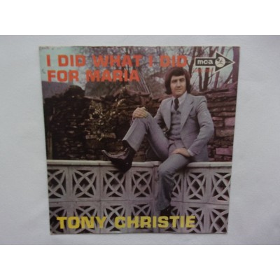 Tony Christie - I did what i did for Maria