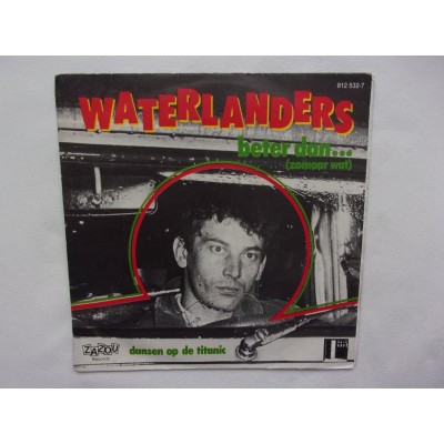 Waterlanders - Beter dan zomaar wat