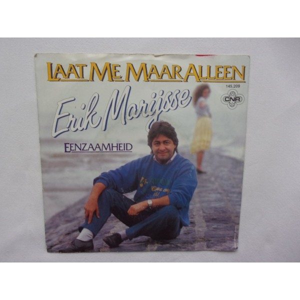 Erik Marijsse - Laat me maar alleen