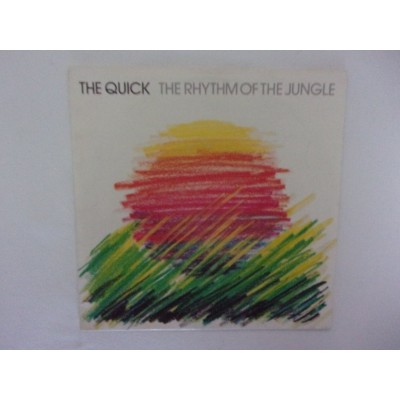 The Quick - The rhythm of the jungle