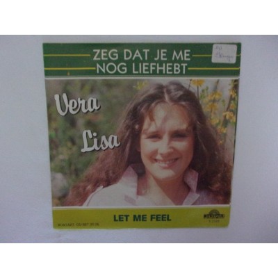Vera Lisa - Zeg dat je me nog liefhebt