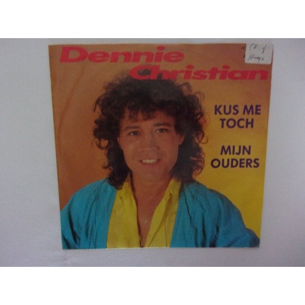 Dennie Christian - Kus me toch