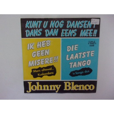 Johnny Blenco - Ik heb geen misere