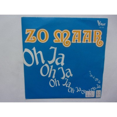 Zo maar - Oh ja oh ja