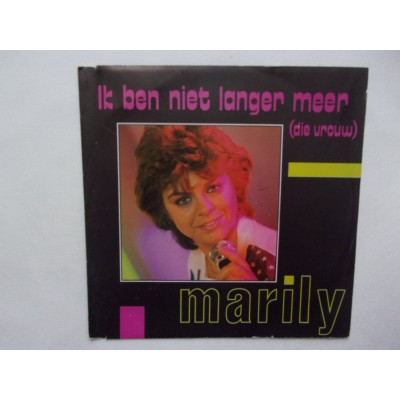 Marily - Ik ben niet langer meer die vrouw