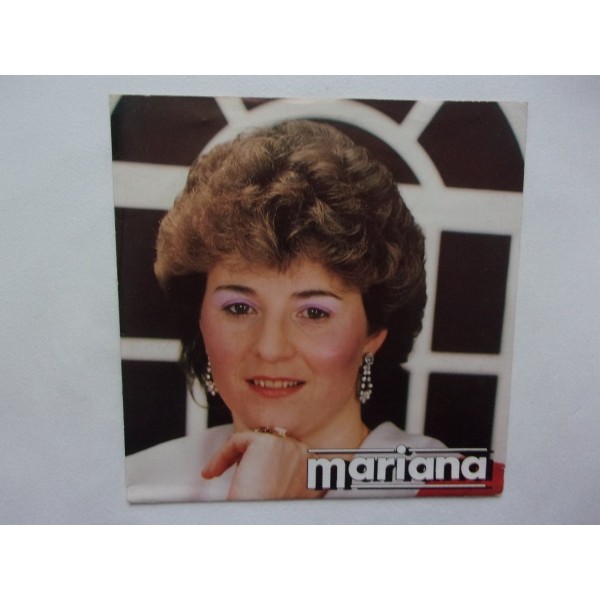 Mariana - Loop toch niet voorbij