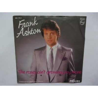Frank Ashton - The roses ain't growing anymore