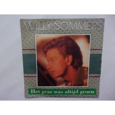 Willy Sommers - Het gras was altijd groen