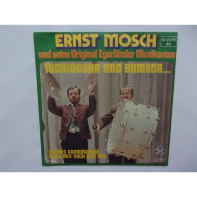 Ernst Mosch - Tschingada und bumsda