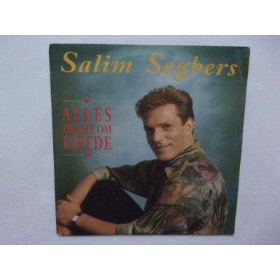 Salim Seghers - Alles draait om liefde