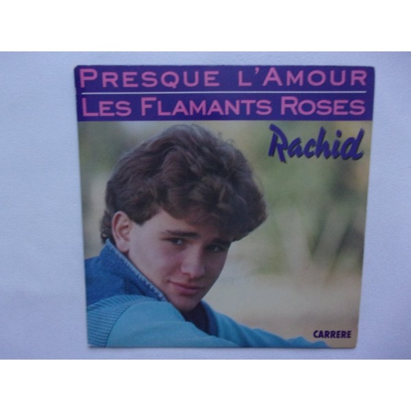 Rachid - Presque  l amour
