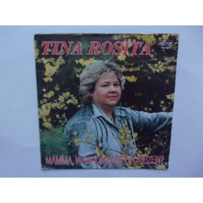 Tina Rosita - Mamma waarom moet ik kiezen
