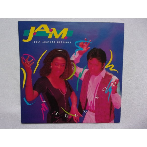 J A M - I tell you
