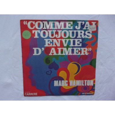 Marc Hamilton - Comme jai toujours envie d aimer
