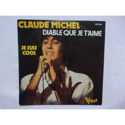 Claude Michel - Diable que je t'aime