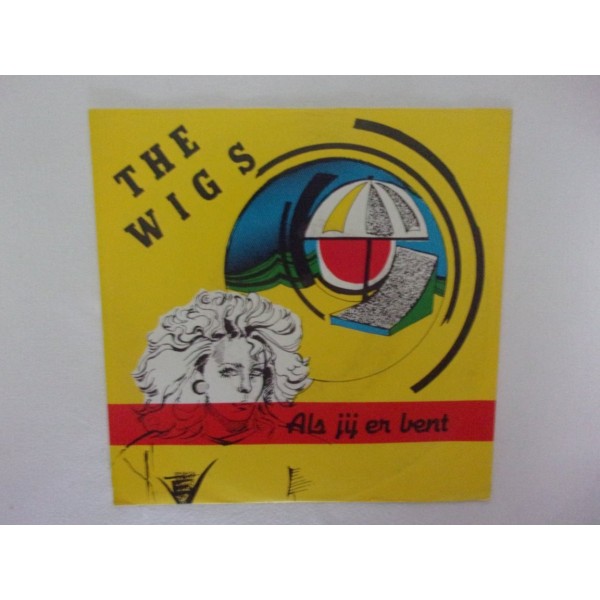 The Wigs - Als jij er bent